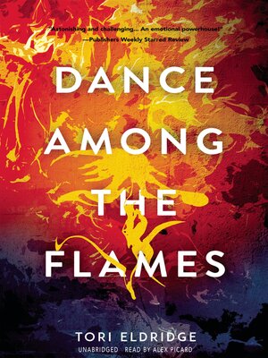 cover image of Dance among the Flames
